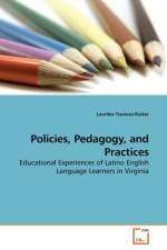 Policies, Pedagogy, and Practices af Lourdes Travieso-Parker