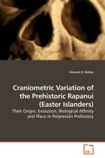 Craniometric Variation of the Prehistoric Rapanui (Easter Islanders) af Dr Vincent H Stefan