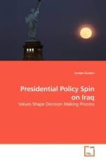 Presidential Policy Spin on Iraq af Jordan Durbin