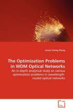 The Optimization Problems in WDM Optical Networks af James Yiming Zhang