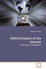 Political Impact of the Internet af Benjamin J K Yeo