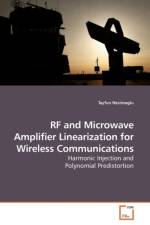 RF and Microwave Amplifier Linearization for Wireless Communications af Tayfun Nesimoglu