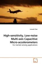 High-sensitivity, Low-noise Multi-axis Capacitive Micro-accelerometers af Junseok Chae