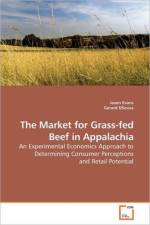 The Market for Grass-fed Beef in Appalachia af Jason Evans