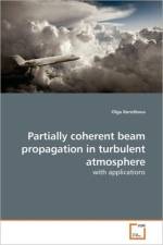 Partially coherent beam propagation in turbulent atmosphere af Olga (University of Miami Korotkova
