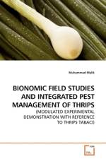 Bionomic Field Studies and Integrated Pest Management of Thrips af Muhammad Malik