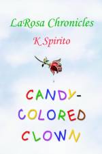 Candy-Colored Clown af K Spirito