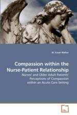 Compassion within the Nurse-Patient Relationship af M Susan Walker