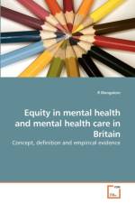 Equity in mental health and mental health care in Britain af R Mangalore