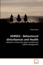 HORSES - Behavioural disturbances and Health af Annika Eklund