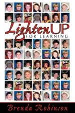 Lighten Up For Learning af Brenda Robinson