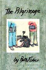 The Pilgrimage af Ruth Fisher