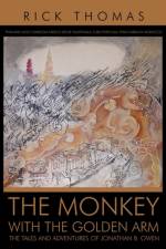 The Monkey with the Golden Arm af Rick Thomas