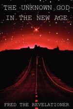 The Unknown God in the New Age af Fred The Revelationer
