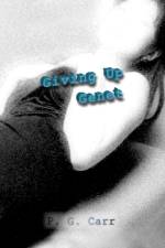 Giving Up Genet af P G Carr