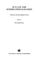 ICT Law and Internationalisation af Bert-Jaap Koops