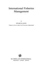 International Fisheries Management af Stuart B. Kaye