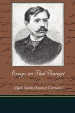 Essays on Paul Bourget af Mark Twain