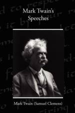 Mark Twain's Speeches af Mark Twain