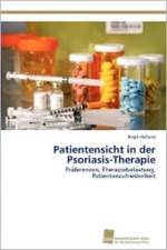 Patientensicht in der Psoriasis-Therapie af Birgit Holland