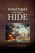 Sometimes You Can't Hide af Jimmy Lee Beasley