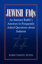Jewish FAQs af Rabbi Daniel Kohn