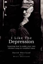 I Like the Depression af David Okerlund