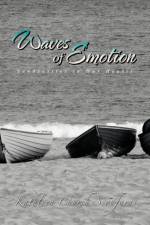 Waves of Emotion af Kathleen Church-Scoufaras
