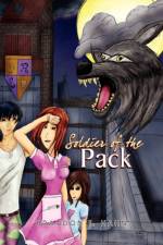 Soldier of the Pack af Brandon T Hahn