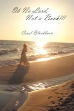 Oh No Lord, Not a Book af Carol Blackburn