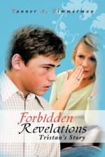 Forbidden Revelations af Tanner A. Zimmerman