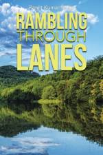 Rambling Through Lanes af Ranjit Kumar Sinha