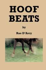 Hoof Beats af Rae D'Arcy