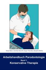 Arbeitshandbuch Parodontologie - Konservative Therapie af Dorothee Neuhoff