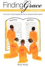 Finding Grace Behind Bars af Rick Russ