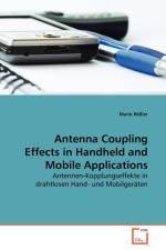 Antenna Coupling Effects in Handheld and Mobile Applications af Mario Roessler