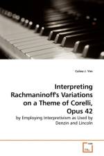 Interpretiing Rachmaninoff's Variations on a Theme of Corelli, Op.42 af Celine Yim