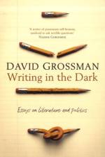 Writing in the Dark af David Grossman