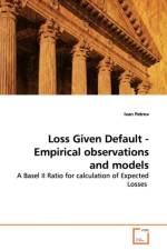 Loss Given Default - Empirical observations and models af Ivan (University of Illinois Urbana-Champaign) Petrov