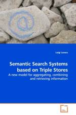 Semantic Search Systems based on Triple Stores af Luigi Lovera