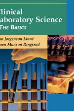 Clinical Laboratory Science af Jean Jorgenson (Assistant Professor Linne