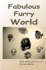 Fabulous Furry World af Gary Morton