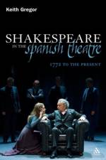 Shakespeare in the Spanish Theatre af Dr Keith Gregor