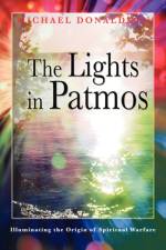 THE Lights in Patmos af Michael Donaldson