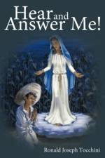 Hear and Answer Me! af Ronald Joseph Tocchini