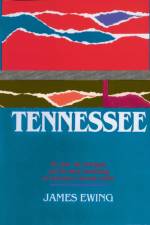 It Happened in Tennessee af James Ewing