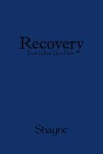 Recovery - Look What You Done af Shayne