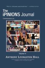 The iPINIONS Journal af Anthony Livingston Hall