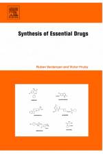 Synthesis of Essential Drugs af Ruben (University of Arizona Vardanyan