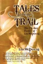 Tales from the Trail af Les McDowell